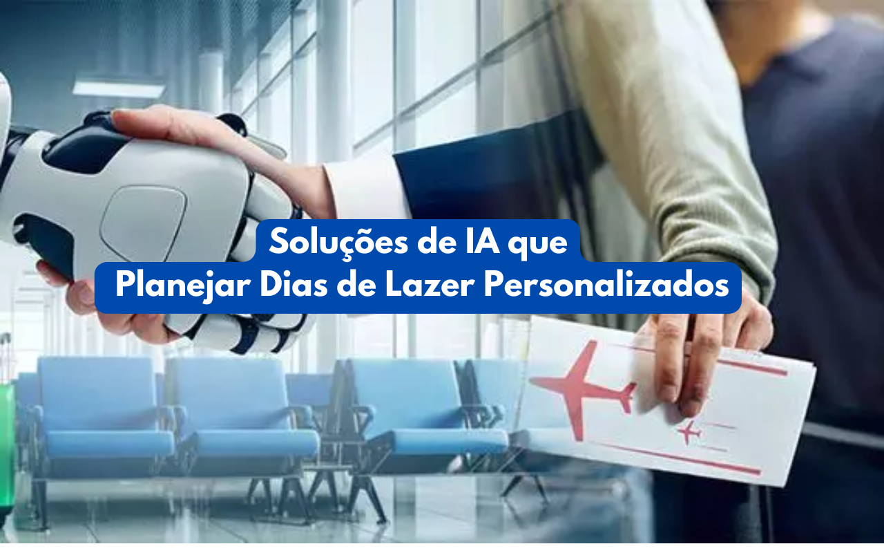 Como Usar Ferramentas Digitais para Planejar Dias de Lazer Personalizados