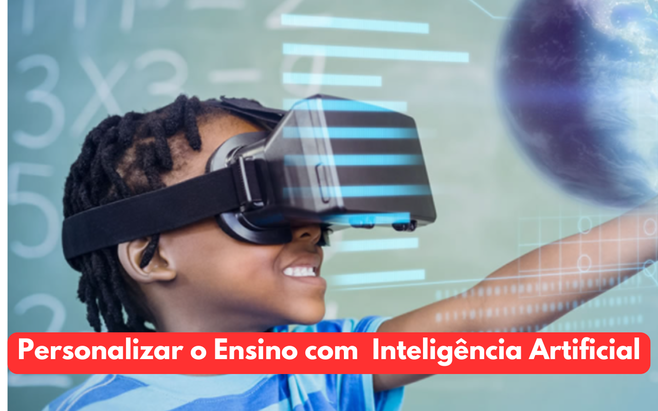 Como Personalizar o Ensino com Ferramentas de Inteligência Artificial